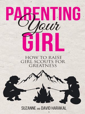 cover image of Parenting Your Girl